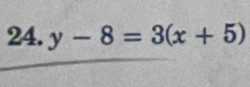 y-8=3(x+5)