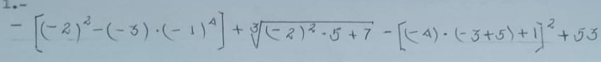 -[(-2)^2-(-3)· (-1)^4]+sqrt[3]((-2)^2)· 5+7-[(-4)· (-3+5)+1]^2+53