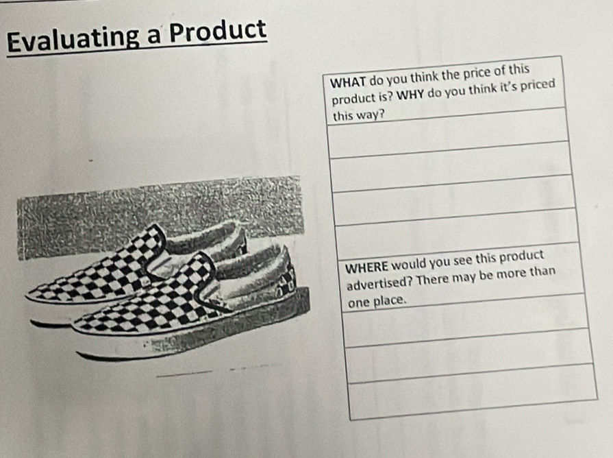 Evaluating a Product