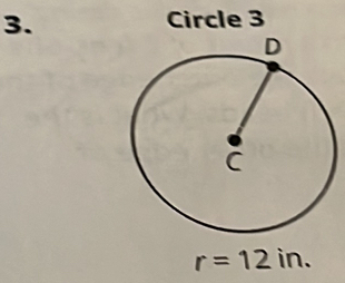 Circle 3
r=12in.