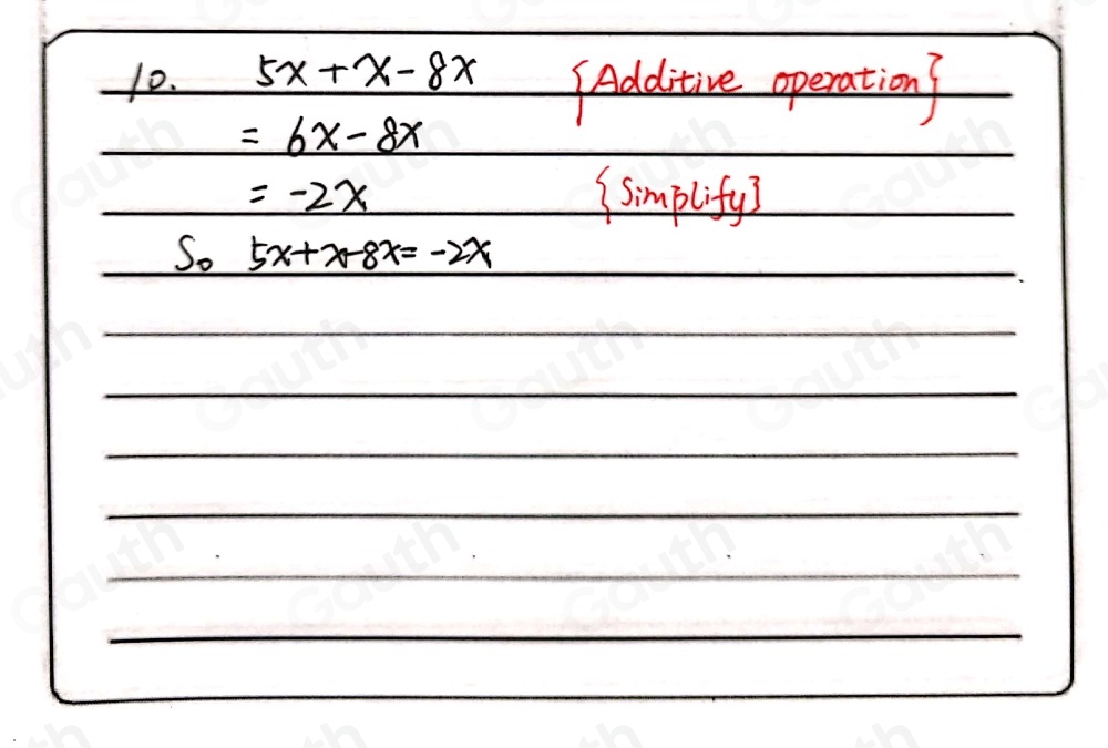 Solved: 10 ) 5x+x-8x= [Math]