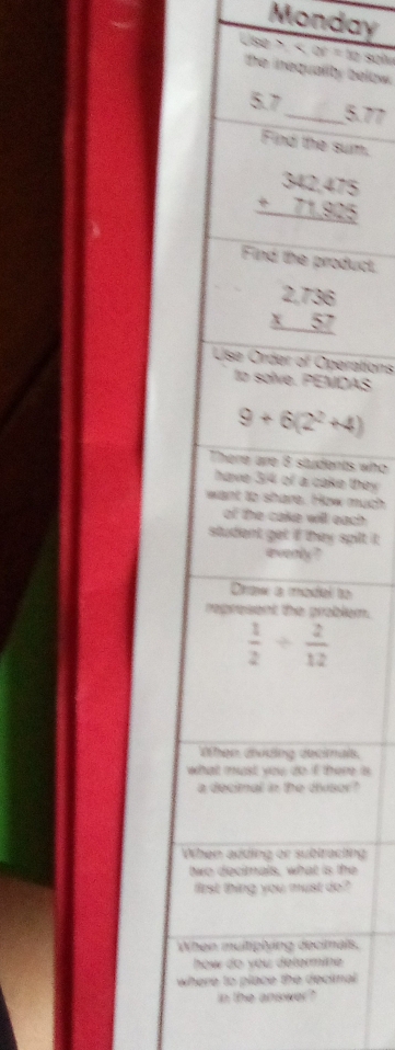 Monday
use >
below.
5.77
um.
duct.
rations
DAS
ts who
they
much
ach .
spilt it.
o
lem.
ls.
re  i .
r?
ting
he
?
Wls.
wal 
in th