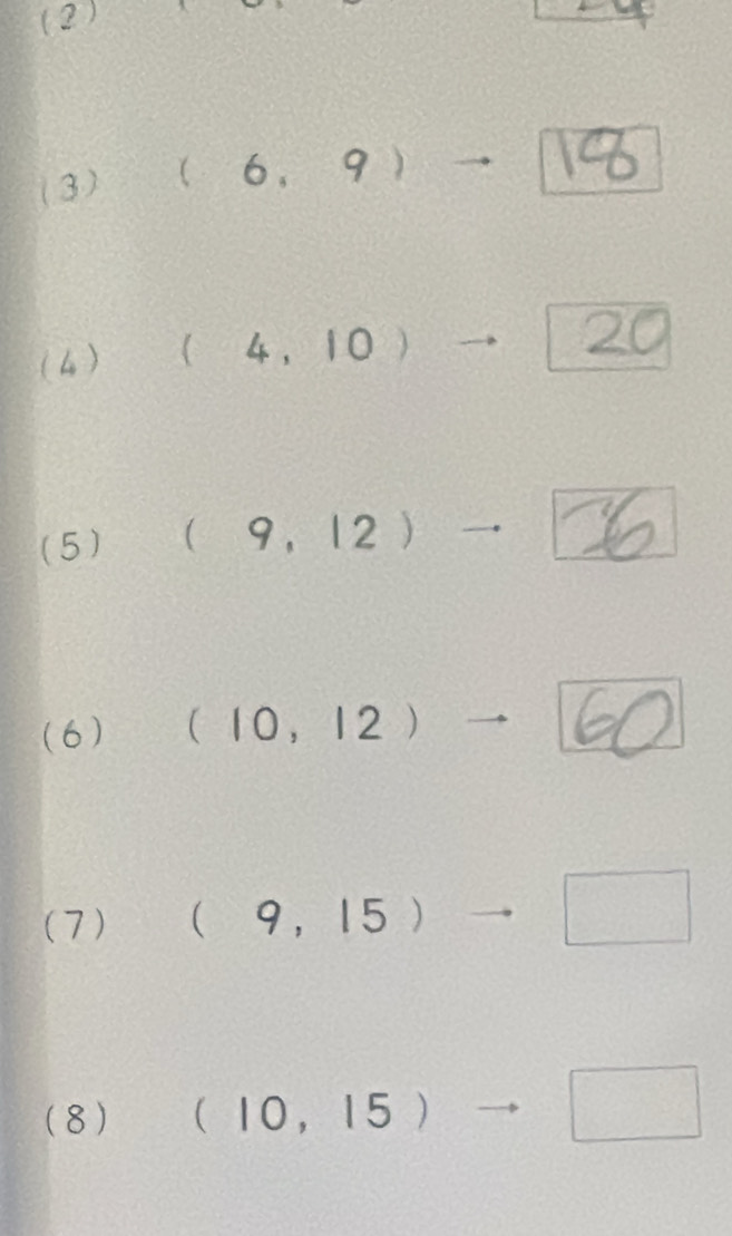 (2) 
(3) (6,9) _  
(4) (4,10)
(5) (9,12)
(6) (10,12) J 
(7) (9,15) □ 
(8) (10,15) □