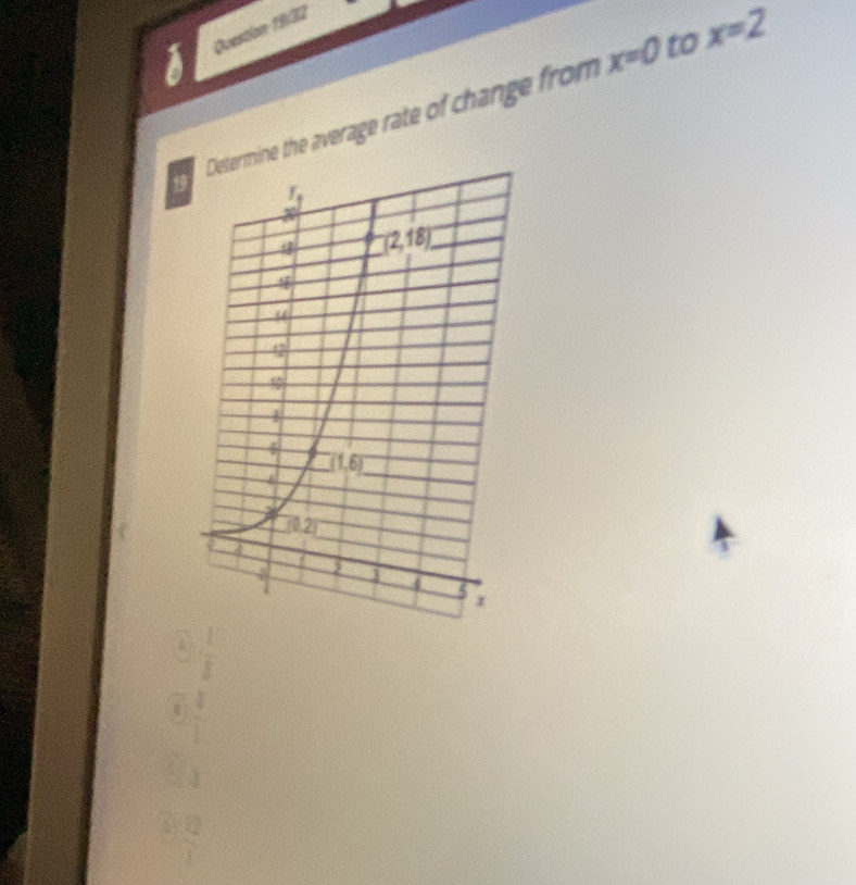 Quetin 1932
x=0 to x=2
1ine the average rate of change from