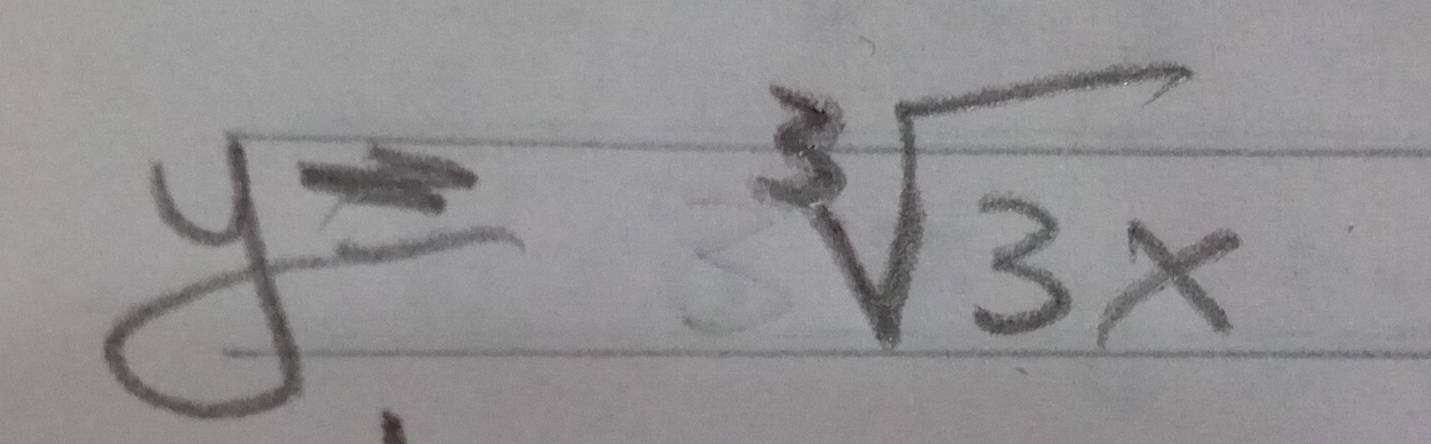 y=sqrt[3](3x)