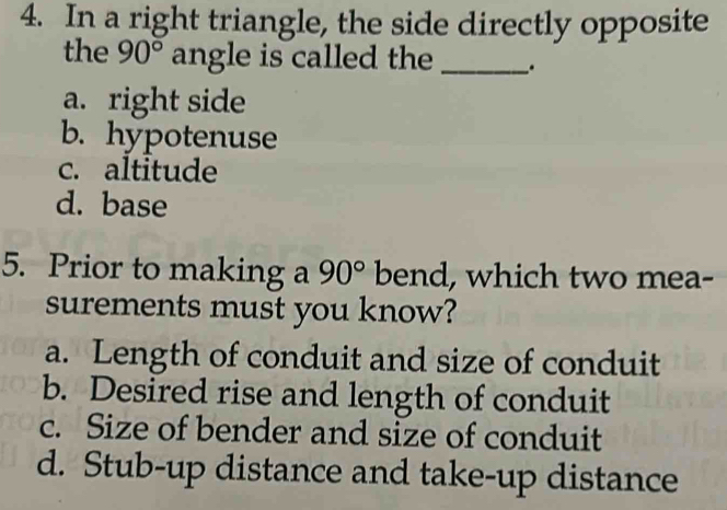Solved: In a right triangle, the side directly opposite the 90° angle ...
