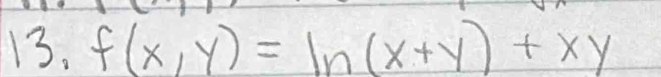 f(x,y)=ln (x+y)+xy