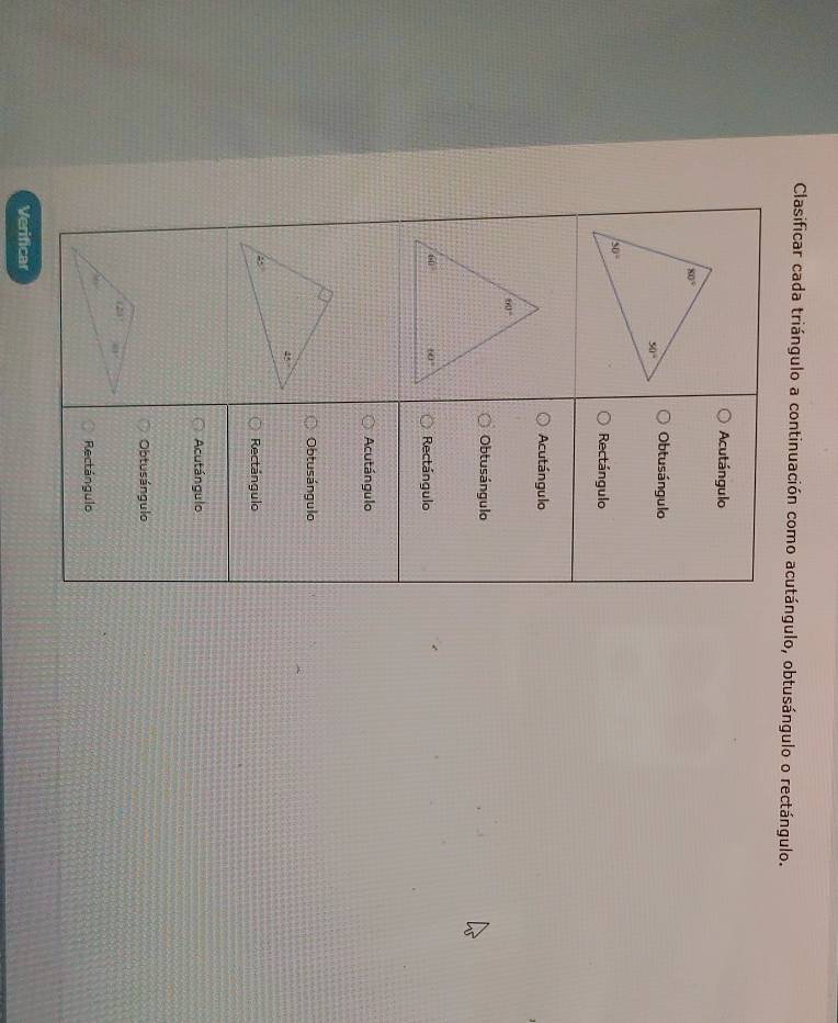 Clasificar cada triángulo a continuación como acutángulo, obtusángulo o rectángulo.
Verificar