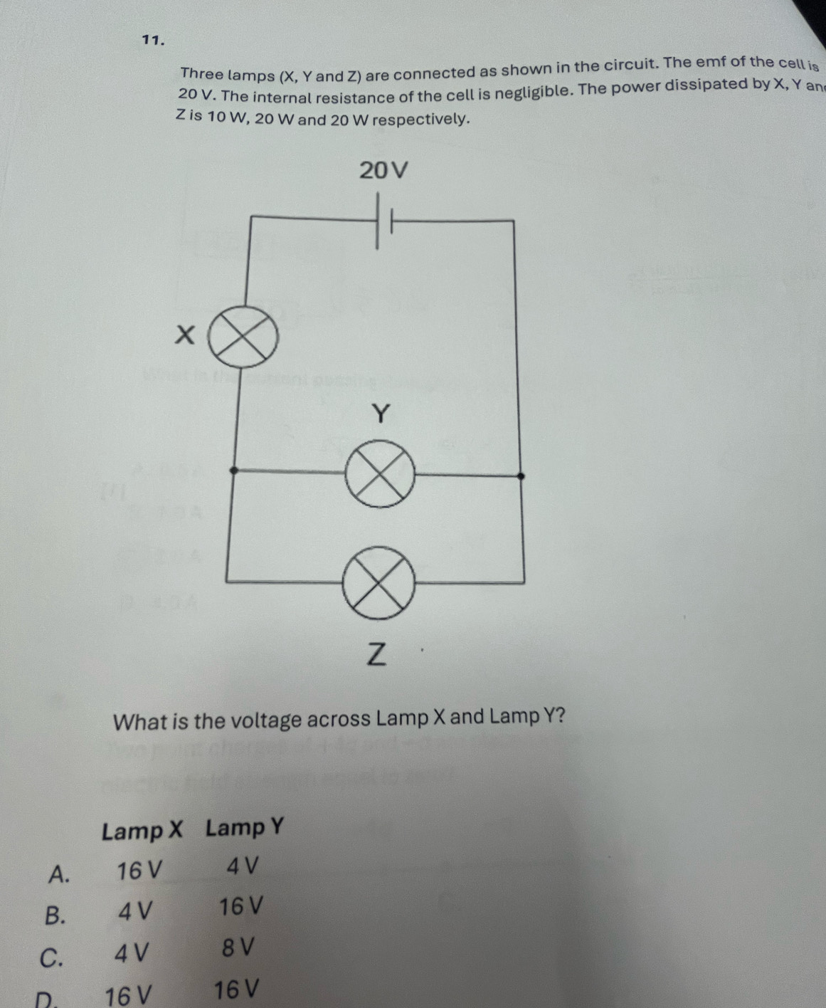 Solved: Three lamps (X, Y and Z) are connected as shown in the circuit ...
