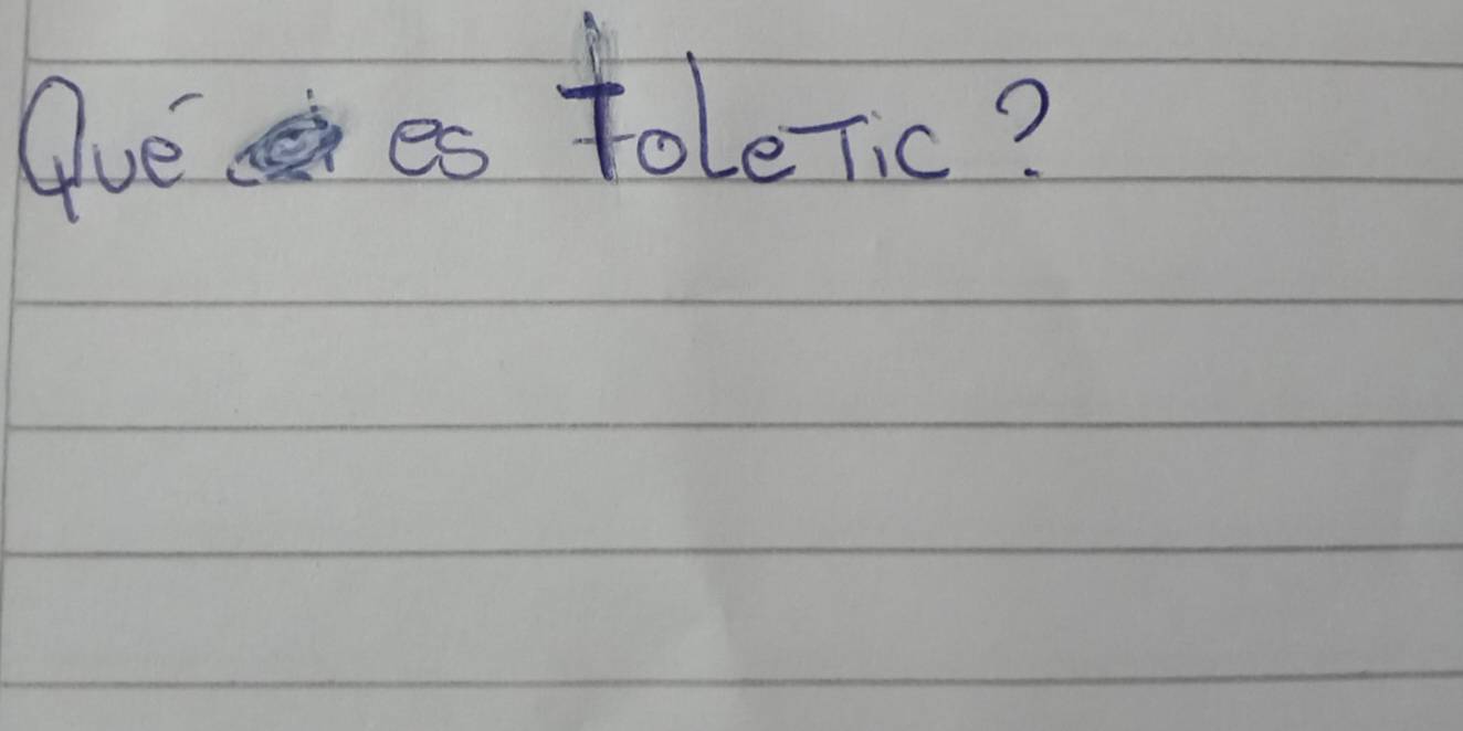 Auees toleTic?