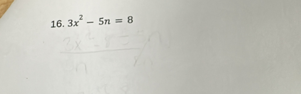 3x^2-5n=8