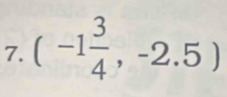 (-1 3/4 ,-2.5)