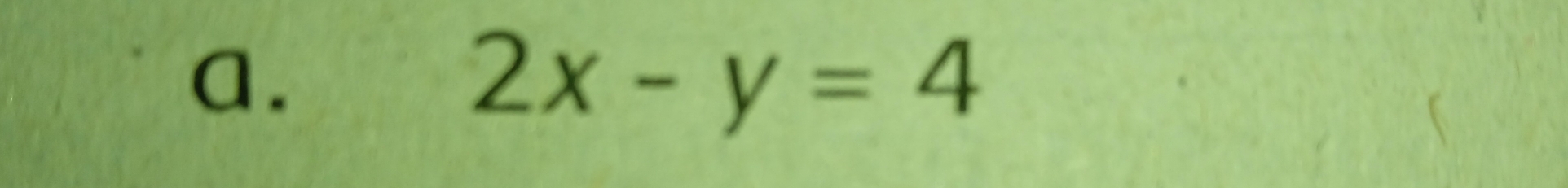 2x-y=4