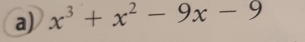 x^3+x^2-9x-9