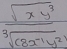  sqrt(xy^3)/sqrt[3](8x^(-1)y^2) 