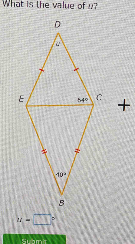 What is the value of u?
+
u=□°
Submit