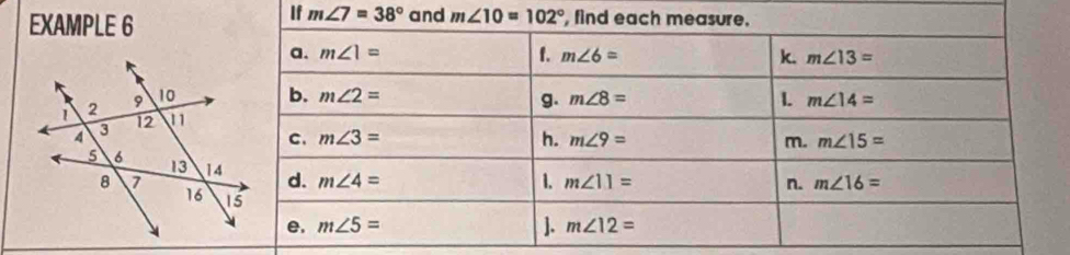 If m∠ 7=38°
EXAMPLE 6