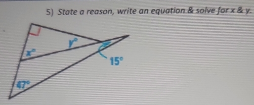 State a reason, write an equation & solve for * y