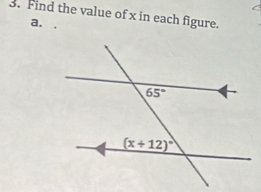 Find the value of x in each figure.
a.