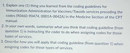 Solved: Explain one (1) thing you learned from the coding guidelines ...