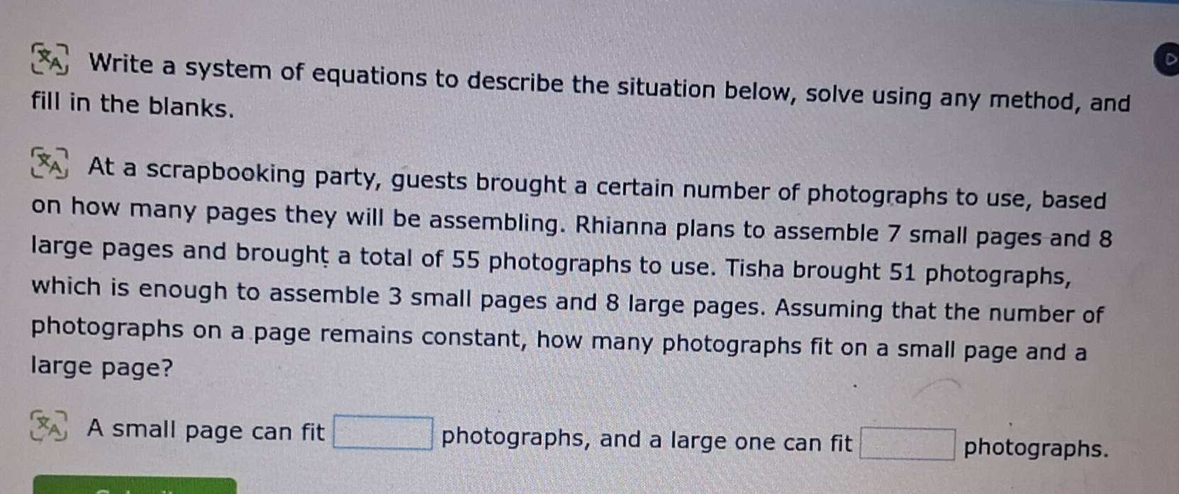 Solved: Write a system of equations to describe the situation below ...