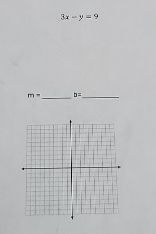 3x-y=9
_
m= b= _