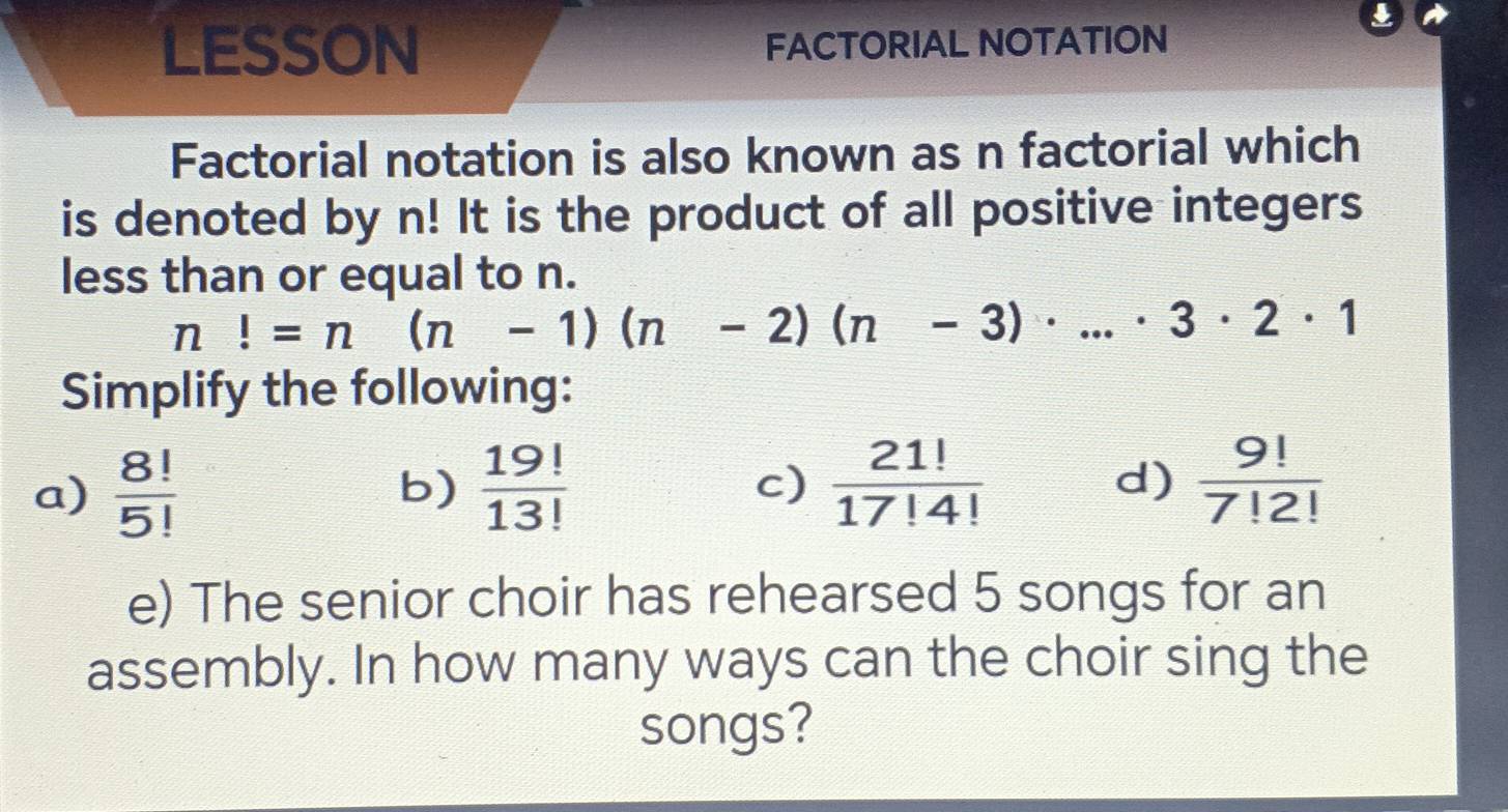Solved: LESSON FACTORIAL NOTATION Factorial notation is also known as n ...