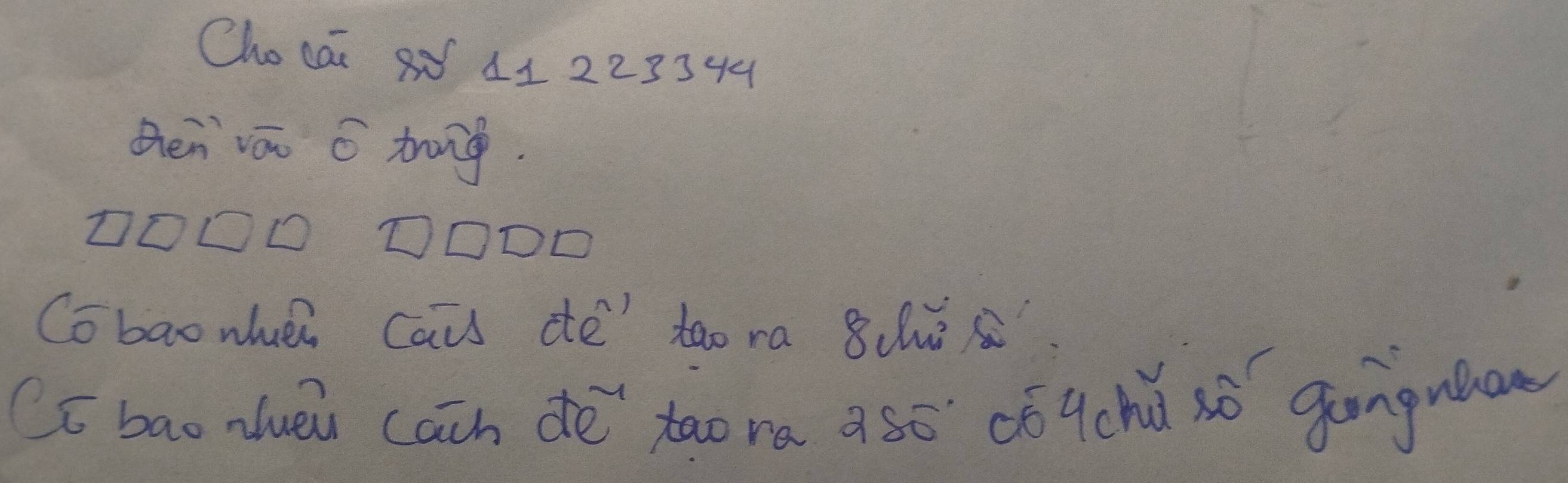 Cho cai 8 41 223344
thenvāo C trang. 
1OODDODD 
Cobao nhuei Cais de) tao ra 8
Cc baonluei cain dè taora asó có qchǔ só ganguan