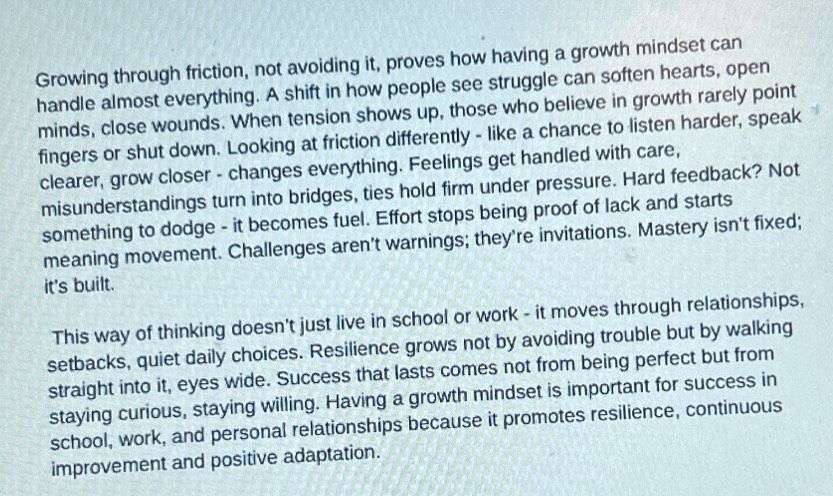 Solved: Growing through friction, not avoiding it, proves how having a ...