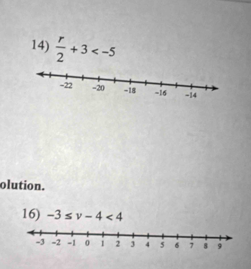  r/2 +3
olution. 
16) -3≤ v-4<4</tex>