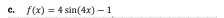 f(x)=4sin (4x)-1