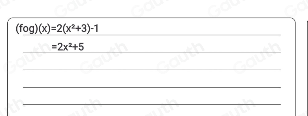 (fog)(x)=2(x^2+3)-1

=2x^2+5
