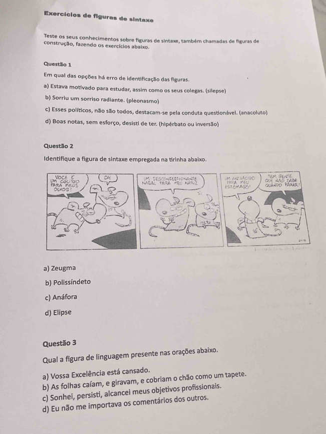Resolvido:Exercícios de figuras de sintaxe Teste os seus conhecimentos ...