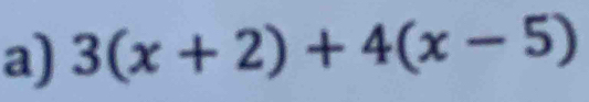 3(x+2)+4(x-5)