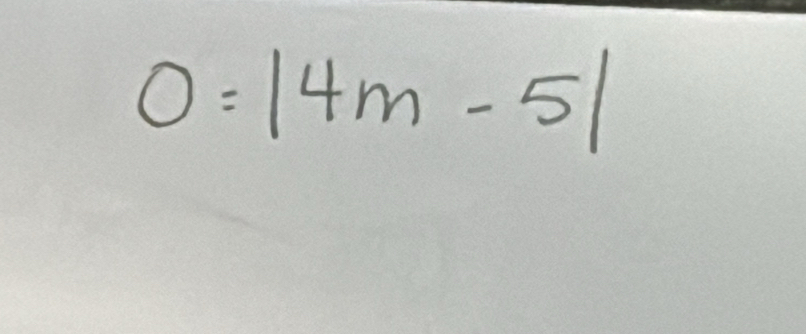 O=|4m-5|