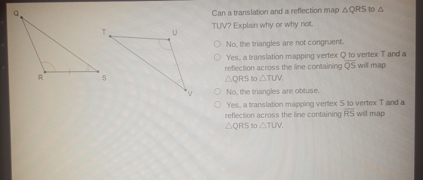 Solved: Can a translation and a reflection map QRS to TUV? Explain why ...
