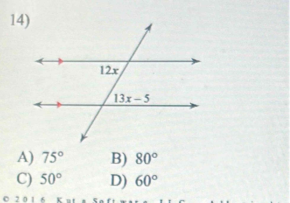 A) 75° B) 80°
C) 50° D) 60°
2 0 1 6