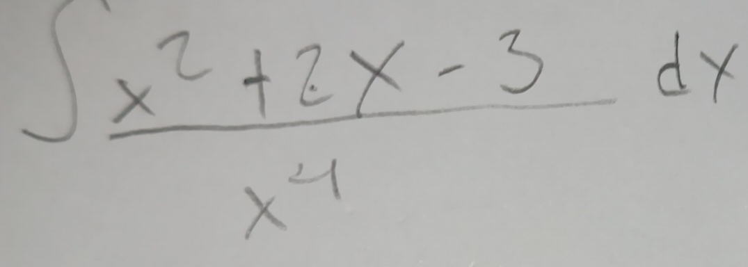 ∈t  (x^2+2x-3)/x^4 dx