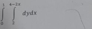 ∈tlimits _0^1∈tlimits _2^(4-2x)dydx