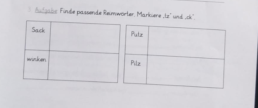 Aufgabe Finde passende Reimwörter. Markiere „tz' und ck".