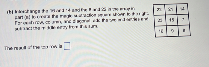 Solved: Interchange the 16 and 14 and the 8 and 22 in the array in part ...