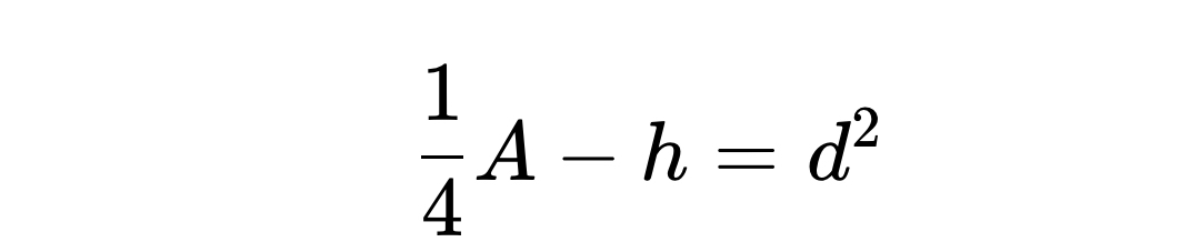  1/4 A-h=d^2