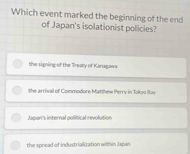 Solved: Which event marked the beginning of the end of Japan's ...