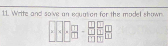 Write and solve an equation for the model shown.
* * *  □ /□  = □ /□   □ /□   □ /□  
_ 