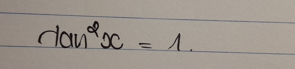 7an^2x=1.