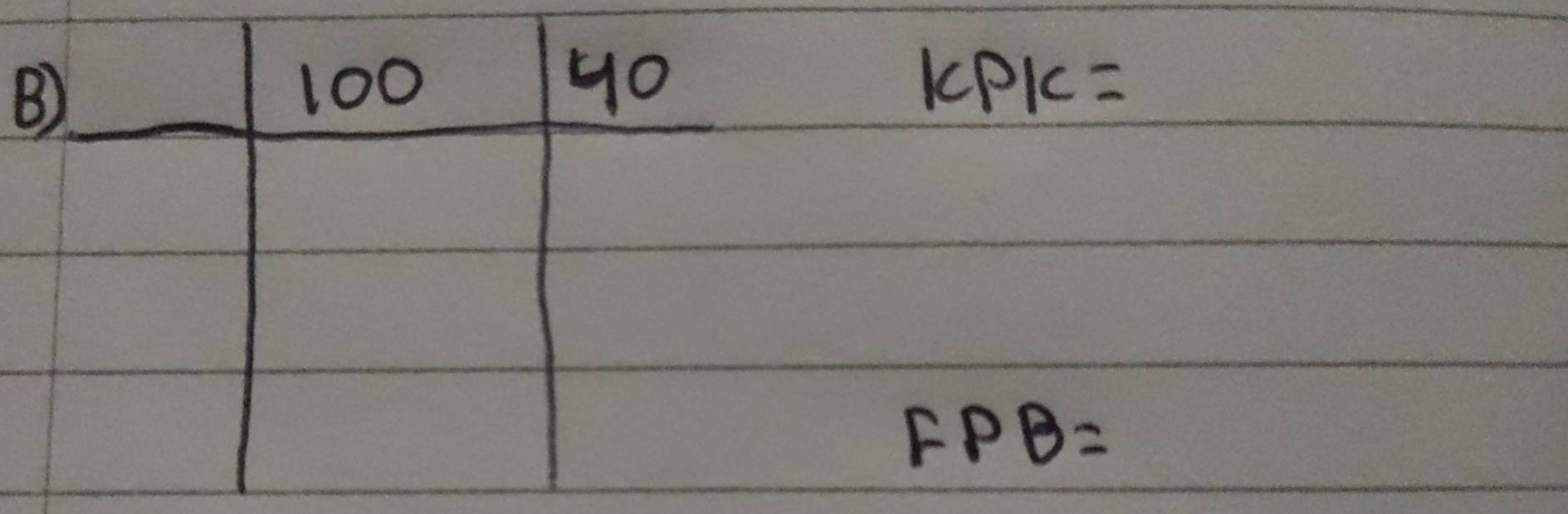 B
100 yo KPl =
FPB=