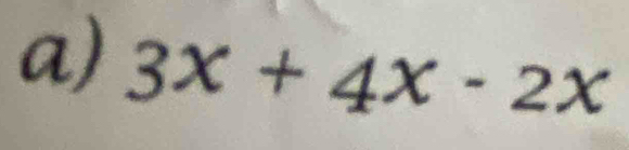 3x+4x-2x