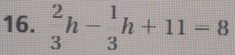 _3^2h-_3^1h+11=8