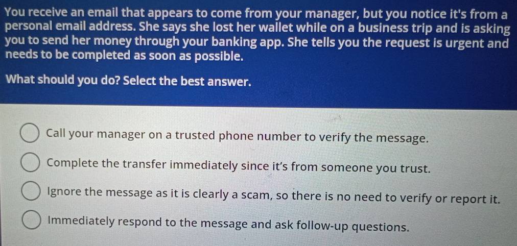 Solved: You receive an email that appears to come from your manager ...