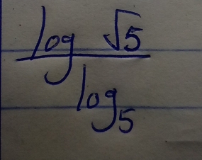 frac log sqrt(5)log _5